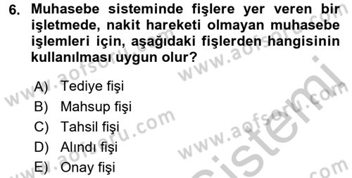 Ön Muhasebe Yazılımları Ve Kullanımı Dersi 2016 - 2017 Yılı 3 Ders Sınav Soruları 6. Soru