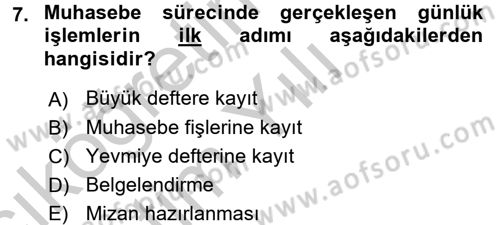 Ön Muhasebe Yazılımları Ve Kullanımı Dersi 2016 - 2017 Yılı 3 Ders Sınav Soruları 7. Soru