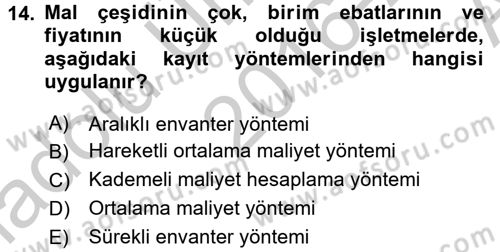 Ön Muhasebe Yazılımları Ve Kullanımı Dersi 2016 - 2017 Yılı (Vize) Ara Sınav Soruları 14. Soru