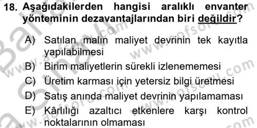 Ön Muhasebe Yazılımları Ve Kullanımı Dersi 2016 - 2017 Yılı (Vize) Ara Sınav Soruları 18. Soru