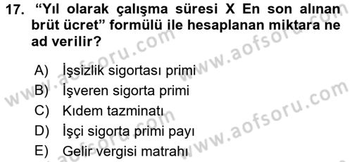 Ön Muhasebe Yazılımları Ve Kullanımı Dersi 2016 - 2017 Yılı (Final) Dönem Sonu Sınav Soruları 17. Soru