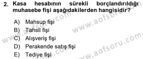 Ön Muhasebe Yazılımları Ve Kullanımı Dersi 2016 - 2017 Yılı (Final) Dönem Sonu Sınav Soruları 2. Soru