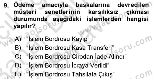 Ön Muhasebe Yazılımları Ve Kullanımı Dersi 2016 - 2017 Yılı (Final) Dönem Sonu Sınav Soruları 9. Soru