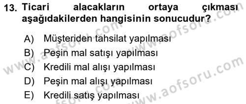 Ön Muhasebe Yazılımları Ve Kullanımı Dersi 2017 - 2018 Yılı 3 Ders Sınav Soruları 13. Soru