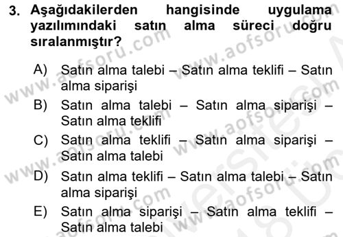 Ön Muhasebe Yazılımları Ve Kullanımı Dersi 2017 - 2018 Yılı 3 Ders Sınav Soruları 3. Soru