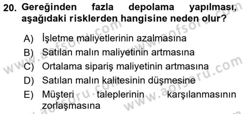 Ön Muhasebe Yazılımları Ve Kullanımı Dersi 2017 - 2018 Yılı (Vize) Ara Sınav Soruları 20. Soru