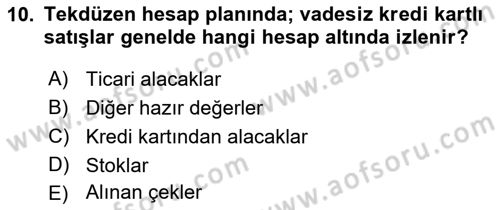Ön Muhasebe Yazılımları Ve Kullanımı Dersi 2017 - 2018 Yılı (Final) Dönem Sonu Sınav Soruları 10. Soru