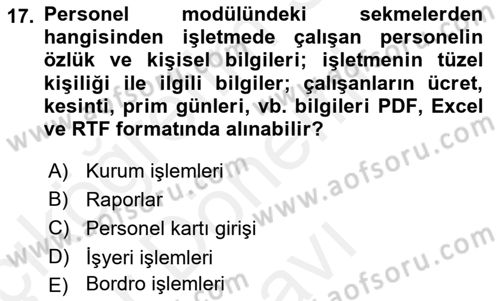 Ön Muhasebe Yazılımları Ve Kullanımı Dersi 2017 - 2018 Yılı (Final) Dönem Sonu Sınav Soruları 17. Soru