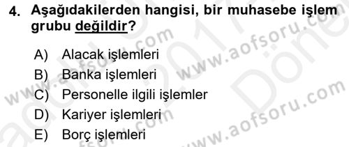 Ön Muhasebe Yazılımları Ve Kullanımı Dersi 2017 - 2018 Yılı (Final) Dönem Sonu Sınav Soruları 4. Soru