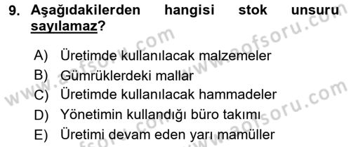 Ön Muhasebe Yazılımları Ve Kullanımı Dersi 2017 - 2018 Yılı (Final) Dönem Sonu Sınav Soruları 9. Soru