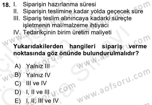 Ön Muhasebe Yazılımları Ve Kullanımı Dersi 2018 - 2019 Yılı (Vize) Ara Sınav Soruları 18. Soru