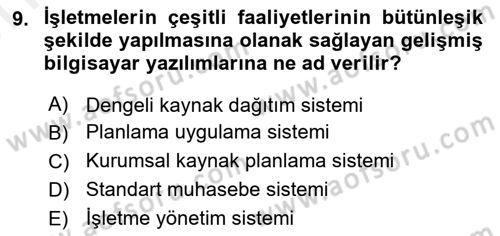 Ön Muhasebe Yazılımları Ve Kullanımı Dersi 2018 - 2019 Yılı (Vize) Ara Sınav Soruları 9. Soru