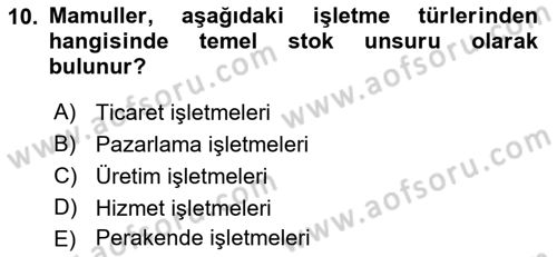 Ön Muhasebe Yazılımları Ve Kullanımı Dersi 2018 - 2019 Yılı Yaz Okulu Sınavı 10. Soru