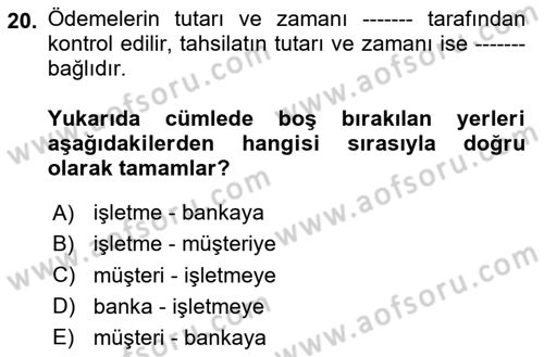 Ön Muhasebe Yazılımları Ve Kullanımı Dersi 2020 - 2021 Yılı Yaz Okulu Sınav Soruları 20. Soru