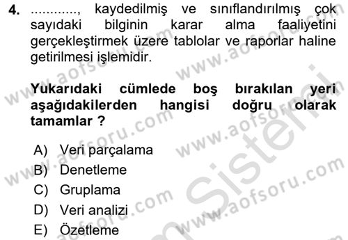 Ön Muhasebe Yazılımları Ve Kullanımı Dersi 2020 - 2021 Yılı Yaz Okulu Sınav Soruları 4. Soru