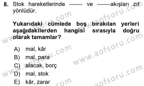 Ön Muhasebe Yazılımları Ve Kullanımı Dersi 2020 - 2021 Yılı Yaz Okulu Sınav Soruları 8. Soru