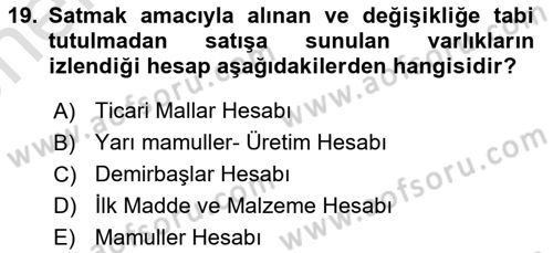 Ön Muhasebe Yazılımları Ve Kullanımı Dersi 2021 - 2022 Yılı (Vize) Ara Sınavı 19. Soru