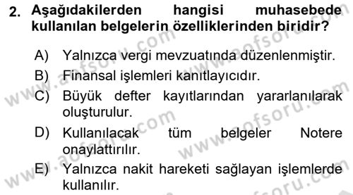 Ön Muhasebe Yazılımları Ve Kullanımı Dersi 2021 - 2022 Yılı (Vize) Ara Sınav Soruları 2. Soru