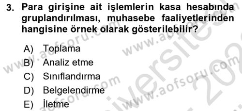 Ön Muhasebe Yazılımları Ve Kullanımı Dersi 2021 - 2022 Yılı (Vize) Ara Sınav Soruları 3. Soru