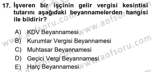 Ön Muhasebe Yazılımları Ve Kullanımı Dersi 2021 - 2022 Yılı (Final) Dönem Sonu Sınav Soruları 17. Soru