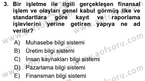 Ön Muhasebe Yazılımları Ve Kullanımı Dersi 2021 - 2022 Yılı (Final) Dönem Sonu Sınav Soruları 3. Soru