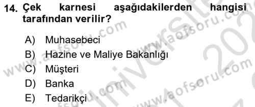 Ön Muhasebe Yazılımları Ve Kullanımı Dersi 2021 - 2022 Yılı Yaz Okulu Sınav Soruları 14. Soru