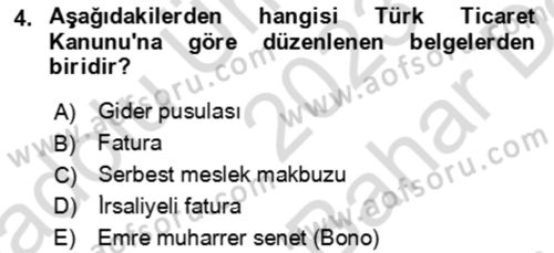 Ön Muhasebe Yazılımları Ve Kullanımı Dersi 2023 - 2024 Yılı (Vize) Ara Sınav Soruları 4. Soru