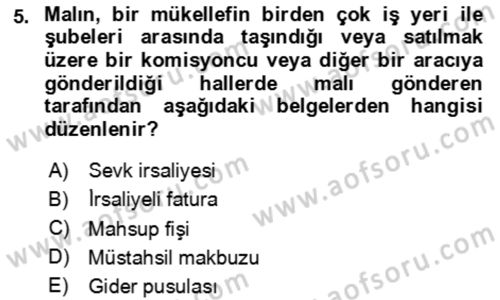 Ön Muhasebe Yazılımları Ve Kullanımı Dersi 2023 - 2024 Yılı (Vize) Ara Sınav Soruları 5. Soru