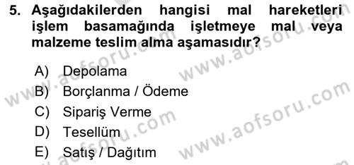 Ön Muhasebe Yazılımları Ve Kullanımı Dersi 2023 - 2024 Yılı (Final) Dönem Sonu Sınav Soruları 5. Soru