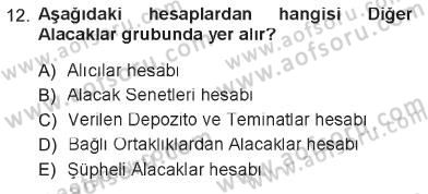 Genel Muhasebe 1 Dersi 2012 - 2013 Yılı Tek Ders Sınav Soruları 12. Soru