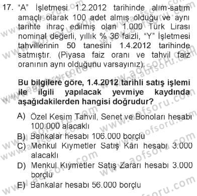 Genel Muhasebe 1 Dersi 2012 - 2013 Yılı Tek Ders Sınav Soruları 17. Soru