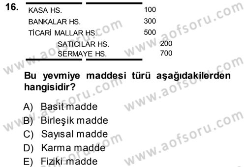 Genel Muhasebe 1 Dersi 2013 - 2014 Yılı (Vize) Ara Sınav Soruları 16. Soru