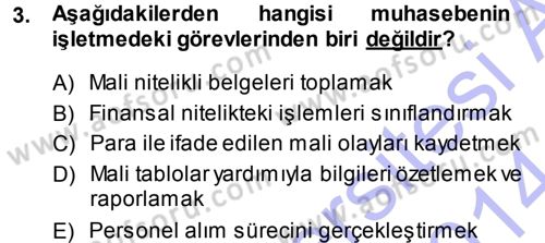 Genel Muhasebe 1 Dersi 2013 - 2014 Yılı (Vize) Ara Sınav Soruları 3. Soru