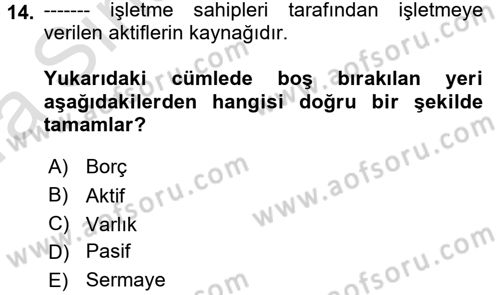 Genel Muhasebe 1 Dersi 2017 - 2018 Yılı (Vize) Ara Sınav Soruları 14. Soru