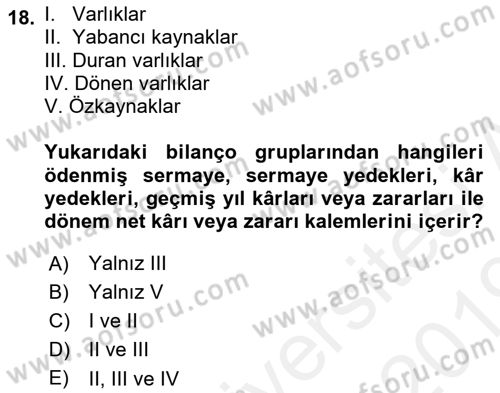 Genel Muhasebe 1 Dersi 2018 - 2019 Yılı (Vize) Ara Sınav Soruları 18. Soru
