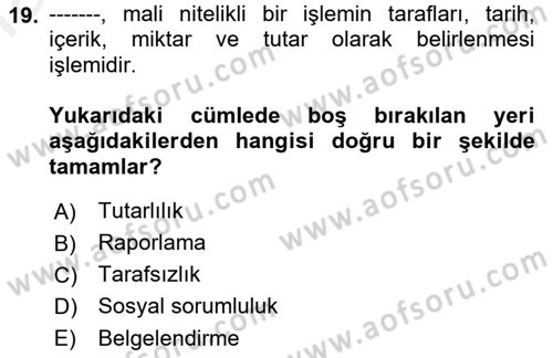 Genel Muhasebe 1 Dersi 2018 - 2019 Yılı (Vize) Ara Sınav Soruları 19. Soru