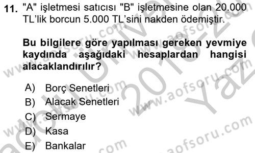 Genel Muhasebe 1 Dersi 2018 - 2019 Yılı Yaz Okulu Sınav Soruları 11. Soru