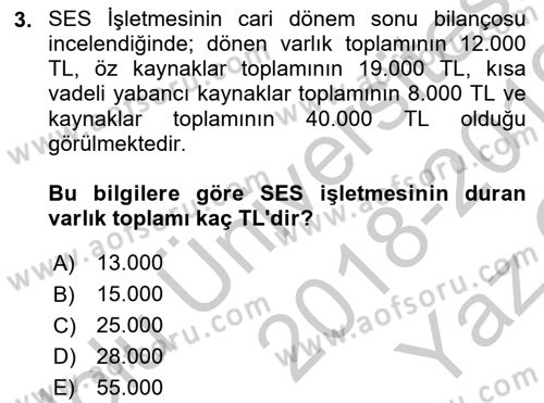 Genel Muhasebe 1 Dersi 2018 - 2019 Yılı Yaz Okulu Sınavı 3. Soru