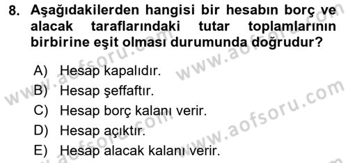 Genel Muhasebe 1 Dersi 2018 - 2019 Yılı Yaz Okulu Sınav Soruları 8. Soru