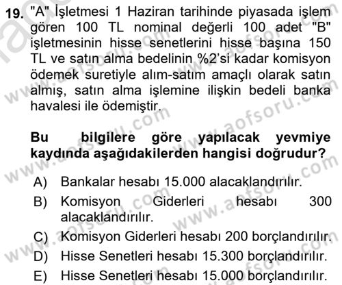 Genel Muhasebe 1 Dersi 2020 - 2021 Yılı Yaz Okulu Sınavı 19. Soru