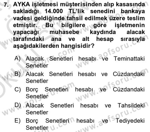 Genel Muhasebe 1 Dersi 2020 - 2021 Yılı Yaz Okulu Sınav Soruları 7. Soru