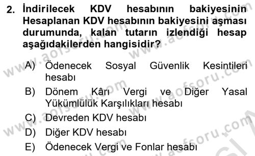 Genel Muhasebe 1 Dersi 2023 - 2024 Yılı (Final) Dönem Sonu Sınav Soruları 2. Soru