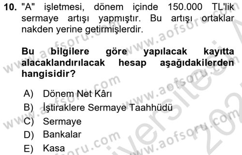Genel Muhasebe 1 Dersi 2024 - 2025 Yılı (Vize) Ara Sınav Soruları 10. Soru