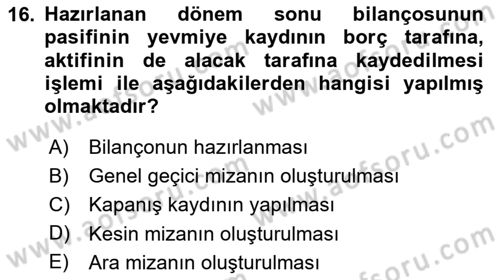Genel Muhasebe 1 Dersi 2024 - 2025 Yılı (Vize) Ara Sınav Soruları 16. Soru