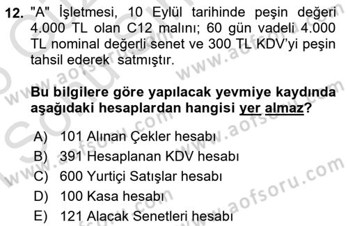 Genel Muhasebe 1 Dersi 2025 - 2026 Yılı (Final) Dönem Sonu Sınav Soruları 12. Soru