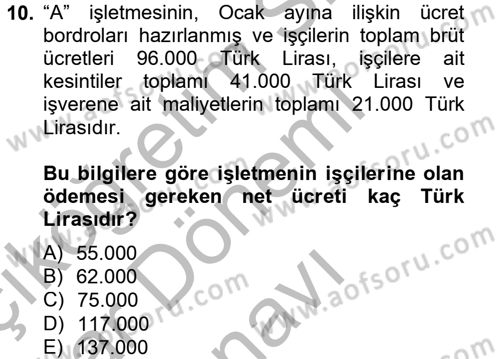 Genel Muhasebe 2 Dersi 2012 - 2013 Yılı (Final) Dönem Sonu Sınav Soruları 10. Soru