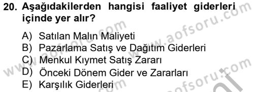 Genel Muhasebe 2 Dersi 2013 - 2014 Yılı (Final) Dönem Sonu Sınav Soruları 20. Soru