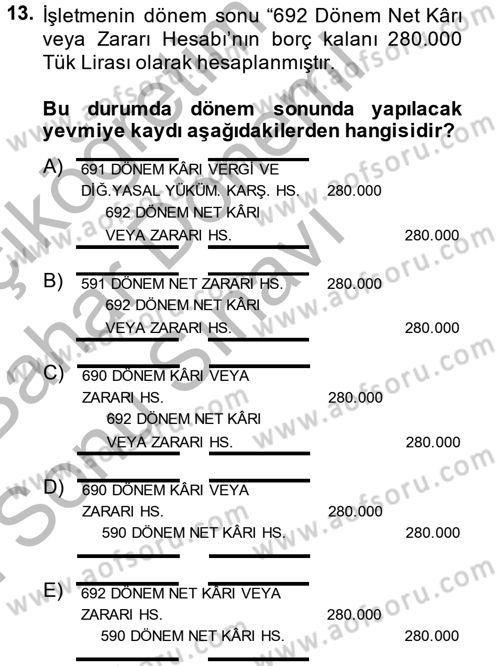 Genel Muhasebe 2 Dersi 2014 - 2015 Yılı (Final) Dönem Sonu Sınav Soruları 13. Soru