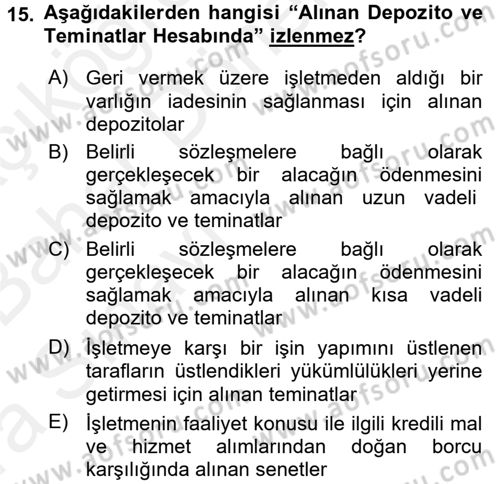 Genel Muhasebe 2 Dersi 2015 - 2016 Yılı (Vize) Ara Sınav Soruları 15. Soru