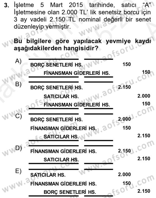 Genel Muhasebe 2 Dersi 2015 - 2016 Yılı (Vize) Ara Sınav Soruları 3. Soru